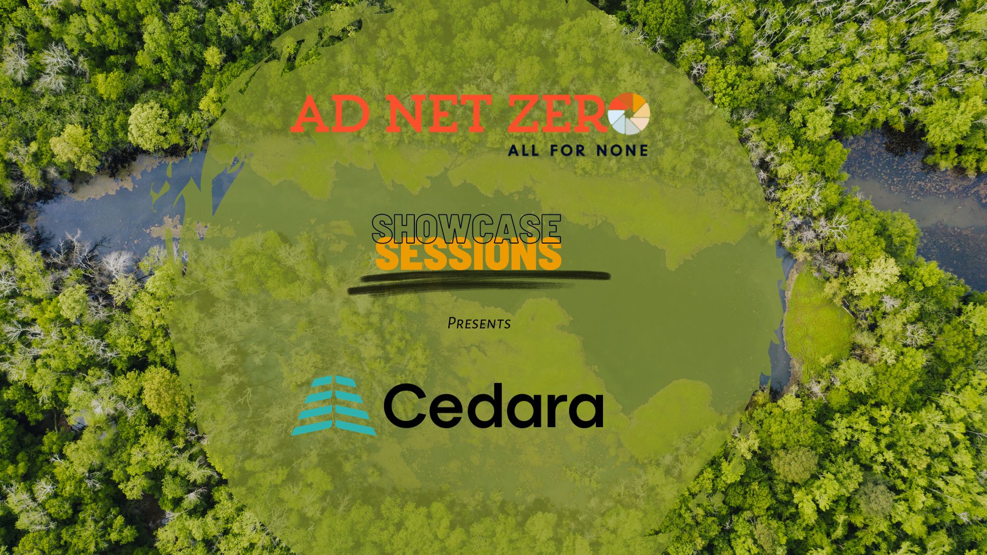 Ad Net Zero X Cedara Showcase Session