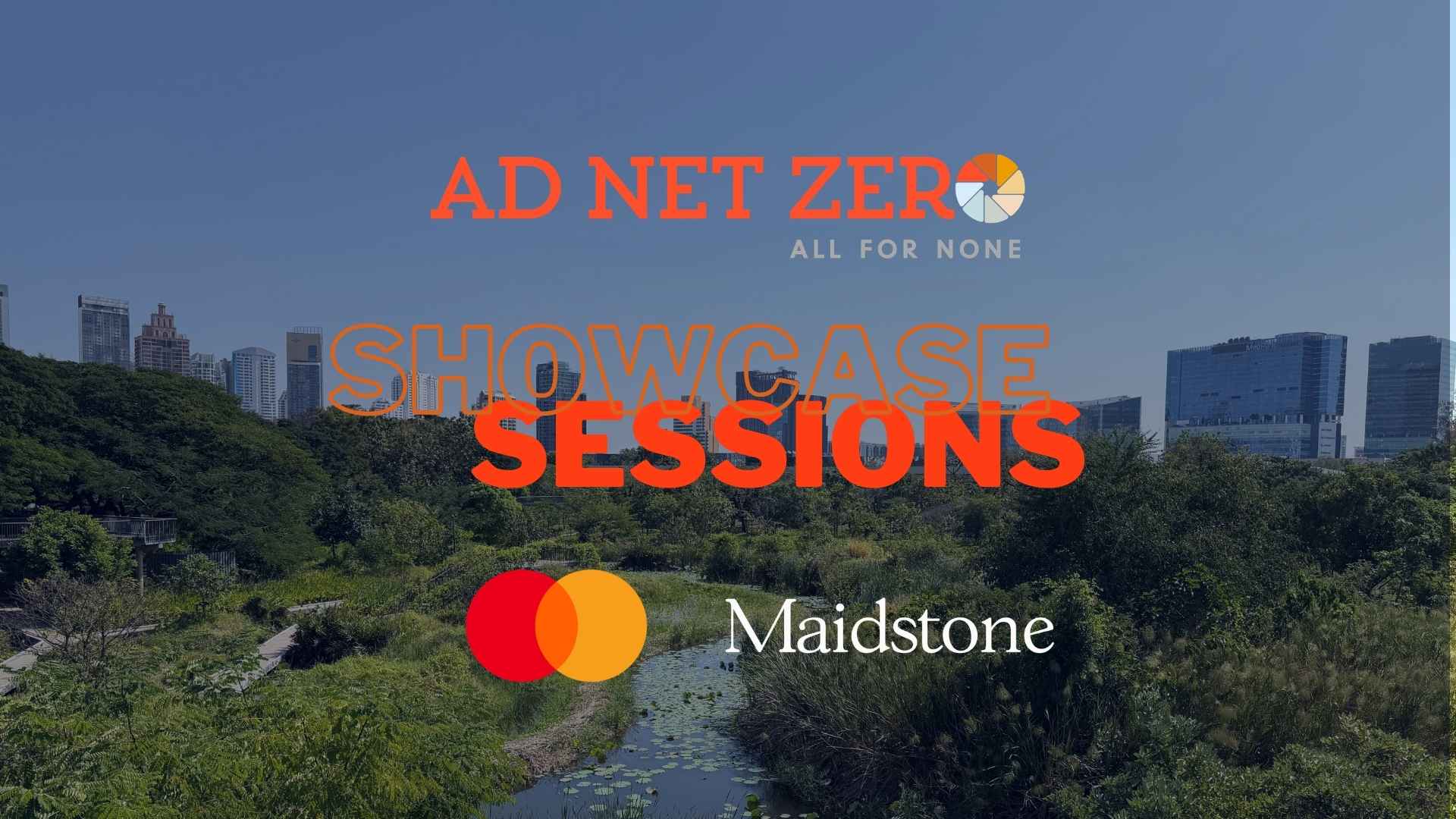 Ad Net Zero Showcase Session: Campaign Ad Net Zero Awards Winner – Mastercard & Maidstone Solutions